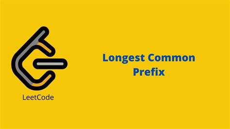Image result for Longest Common Prefix String