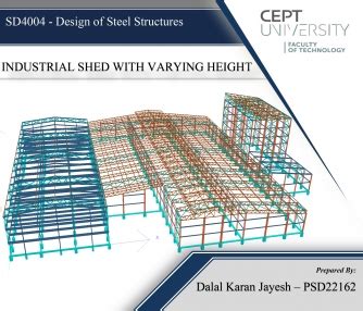 Design of Industrial Structure with Varying Height | CEPT - Portfolio