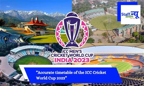 Accurate timetable of the ICC Cricket World Cup 2023: Get the entire ...