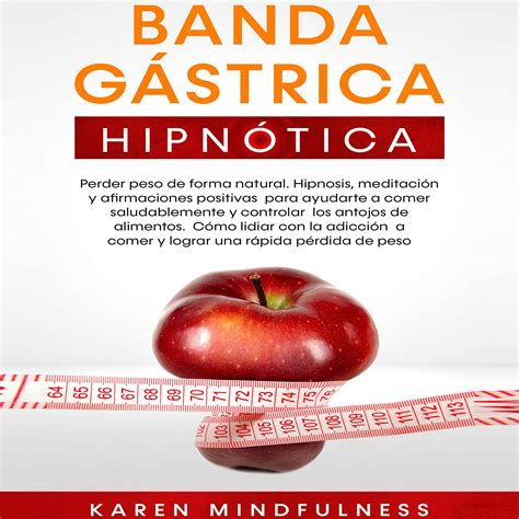 Buy Banda Gástrica Hipnótica: Perder peso de forma natural [Hypnotic ...