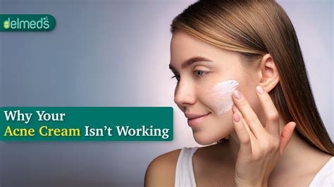 Why Your Acne Cream Isn’t Working – Real Reasons & Dermatologist-Backed ...