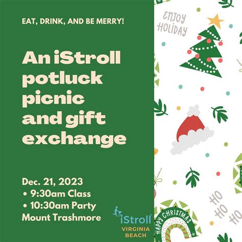 iStroll Holiday Potluck and Gift Exchange, Mount Trashmore Park ...