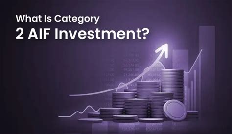 What is Category 2 AIF Investment - ARPCG