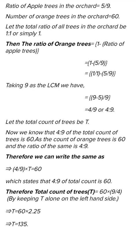 5/9 of the trees in an orchard are apple trees. The remaining 60 trees ...