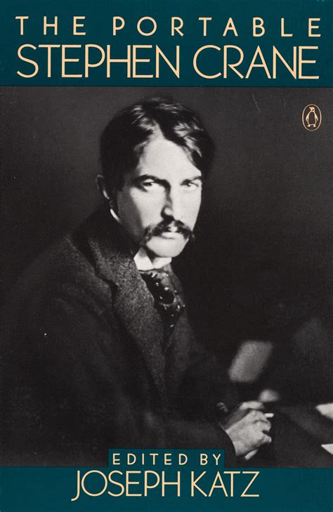 The Portable Stephen Crane by Stephen Crane - Penguin Books Australia