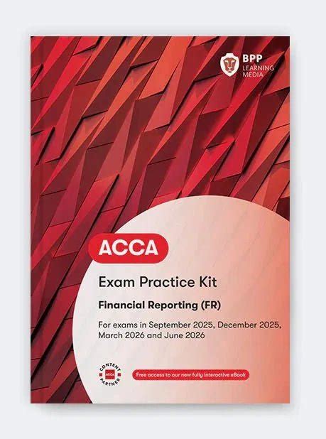 BPP ACCA F7 Books – Sep 2025 to June 2026 Exam Edition – Eduyush