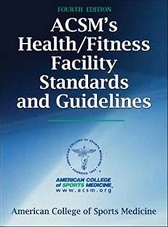 ACSM's Health/Fitness Facility Standards and Guidelines : American ...