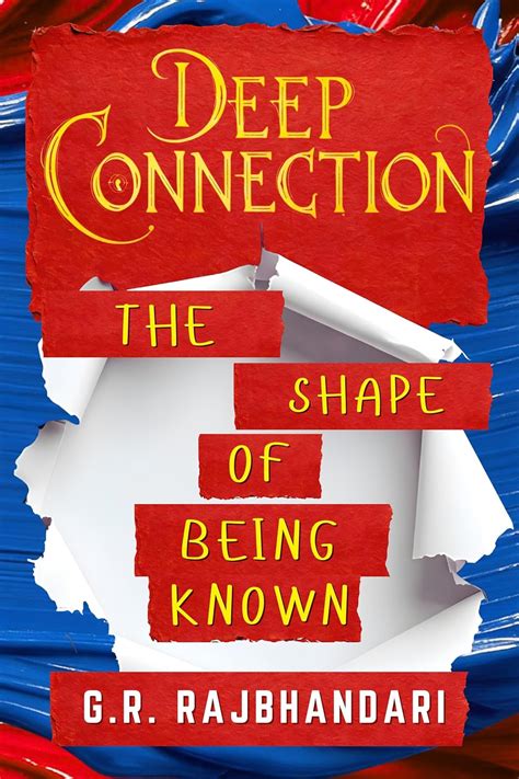 Deep Connection: The Shape of Being Known (Deep Connection Trilogy Book ...