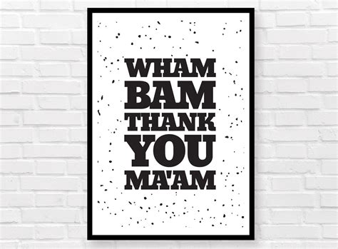 WHAM BAM Thank You Ma'am Print | A5 | A4 | A3 | Typography Print | Spot ...