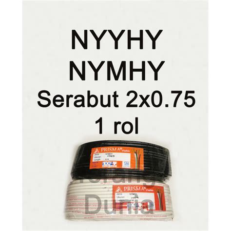 Jual Kabel Serabut 2x0.75 Kabel NYYHY 2x0.75 Kabel NYMHY 2x0.75 Kabel ...