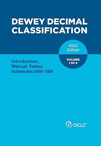 Dewey Decimal Classification, 2022 (Introduction, Manual, Tables ...