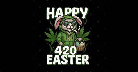 Happy-420-Easter-Funny-Smoking-Easter-Bunny - Happy Ester Day - Sticker ...