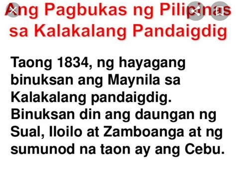 2. Aling lugar sa Pilipinas unang nabuksan ang daungan sa pandaigdigang ...