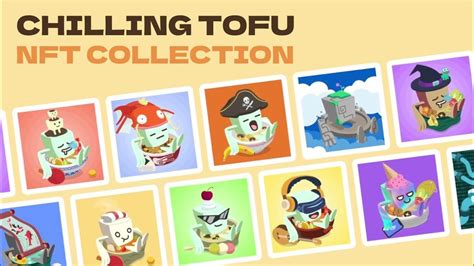 Chilling Tofu NFT Artwork Showcases - YouTube