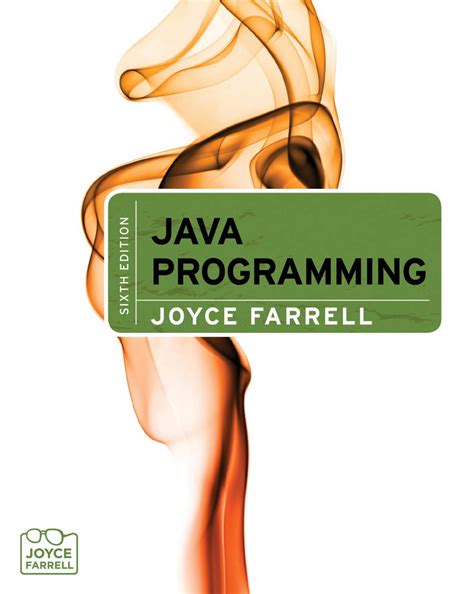 Image result for Java Programming Joyce Farrell
