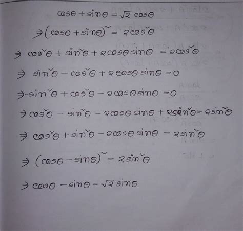 Cos teta +sin teta =root 2cos teta prove that cos teta -sin teta =root ...