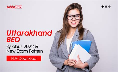 Uttarakhand BED Syllabus 2026 & New Exam Pattern PDF Download