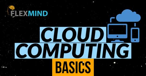 Image result for Cloud Computing Basics Tutorial