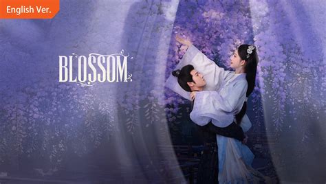 EP01: Blossom (English Ver.) - Gratis - China Continental - Series de ...