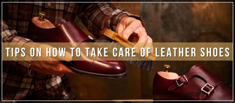 Here are tips on how to take care of leather shoes