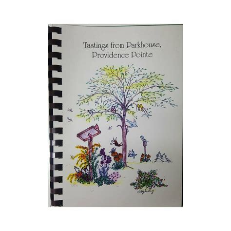 Tastings from Parkhouse, Providence Pointe Royersford, PA Cookbook 2013 ...