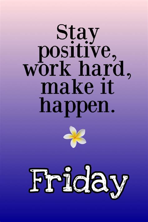 Friday Motivation Quotes