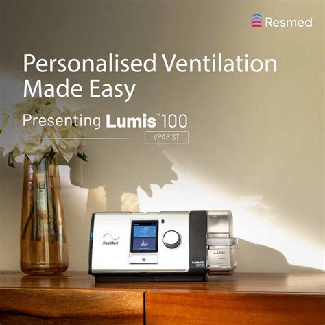 Resmed Lumis 100 VPAP ST Non- Invasive Ventilator – Resmed India