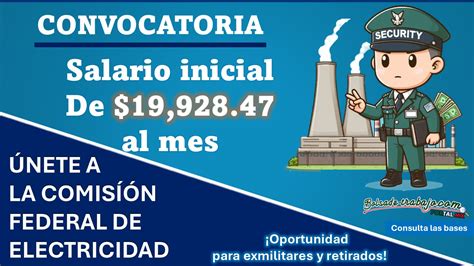 CFE ha emitido su convocatoria de empleo para exmilitares con atractivo ...