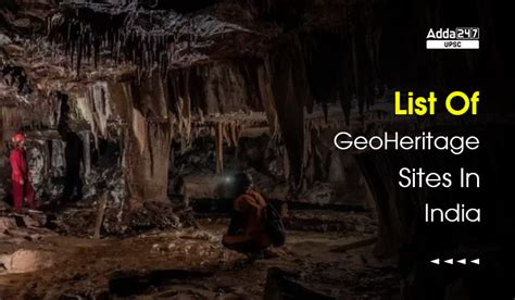 List Of Geo Heritage Sites In India: Detailed List With State Name ...