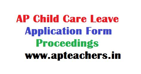 AP Child Care Leave Application Form Proceedings AP CCL Application ...