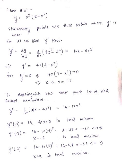 [Solved] 1 Find the stationary points of =x-(8 -x) and distinguish ...