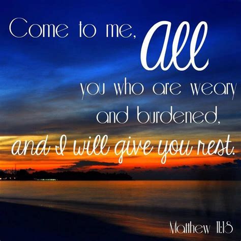 Matthew 11:15 | God quotes verses, Rest in the lord, Christian pictures