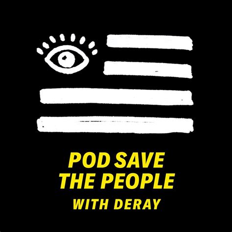 Revisit History (with Prof. Robin D.G. Kelley) – Pod Save the People ...
