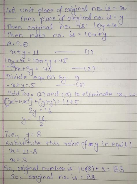 The sum of the two digit number is 11 interchange the digits then the ...