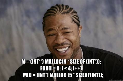 Image result for While True Malloc Meme