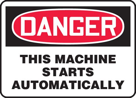 Image result for Machine Guarding Sticker Equipment Starts Automatically