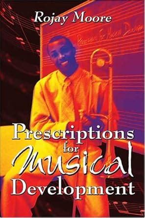 Buy Prescriptions For Musical Development Book Online at Low Prices in ...