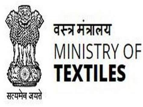 Ministry of Textiles clears 20 strategic projects worth Rs 30 cr under ...