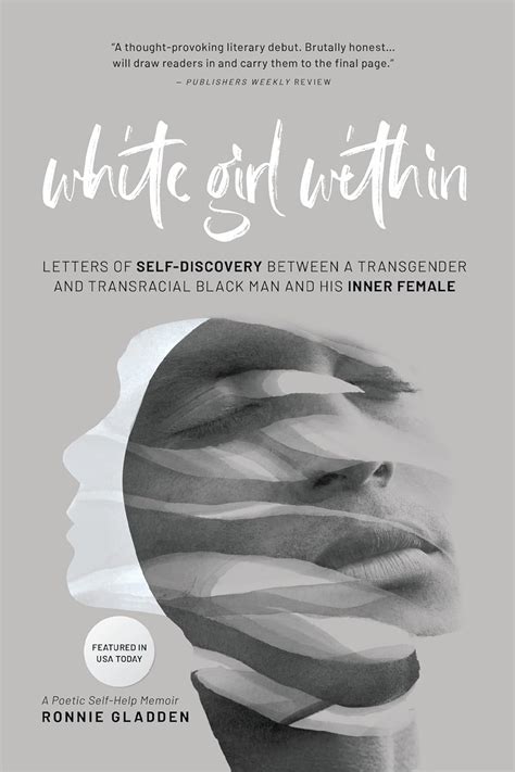 White Girl Within: Letters of Self-Discovery Between a Transgender and ...