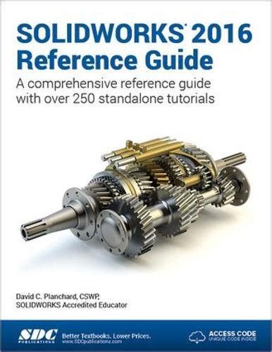 Buy SOLIDWORKS 2016 Reference Guide (Including unique access code) Book ...