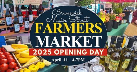 2025 Opening Day - Brunswick Main Street Farmers Market, E Potomac St ...