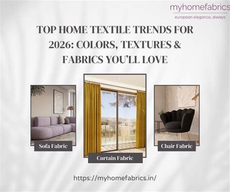 Top Home Textile Trends for 2026: Colors, Textures & Fabrics You’ll Lo ...