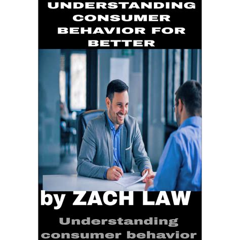 UNDERSTANDING CONSUMER BEHAVIOR FOR BETTER : Understanding your ...