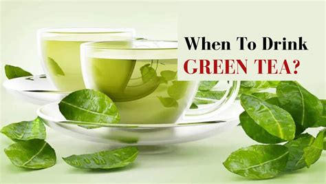 Green Tea For Weight Loss: Morning Vs Night, What Is The Best Time ...