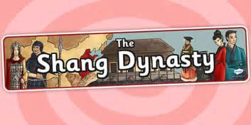 The Shang Dynasty Display Banner (teacher made) - Twinkl
