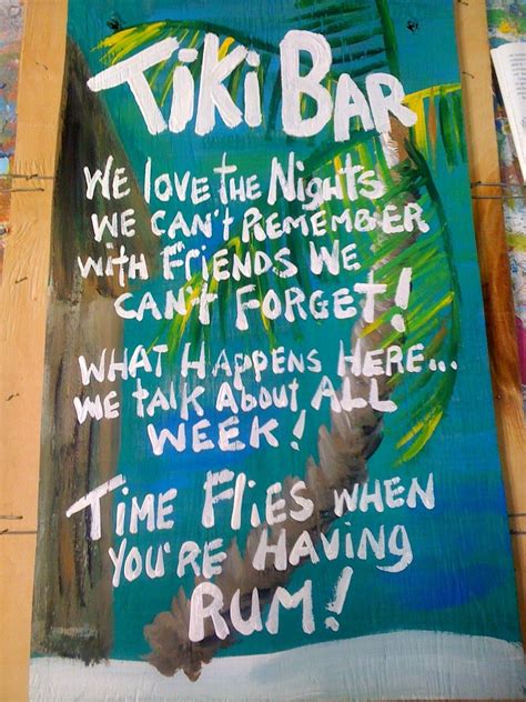 So true! | Tiki bar signs, Tiki bar, Bar signs
