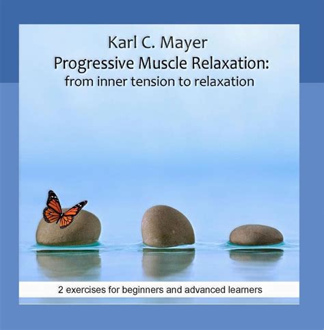 Buy Progressive Muscle Relaxation: From Inner Tension to Relaxation 2 ...
