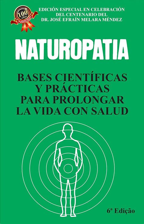 BASES CIENTÍFICAS Y PRÁCTICAS PARA PROLONGAR LA VIDA CON SALUD ...