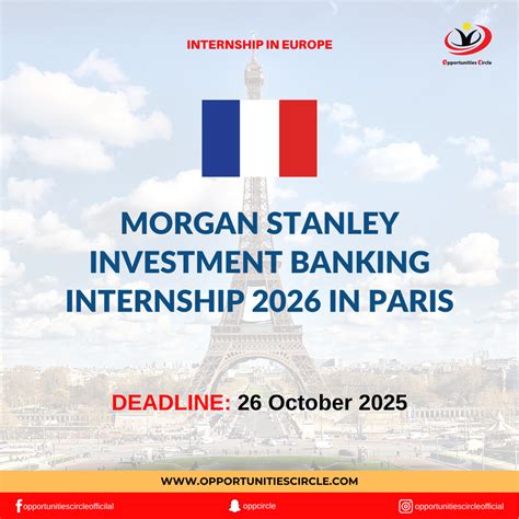 Morgan Stanley Investment Banking Internship 2026 in Paris - Opportunities Circle