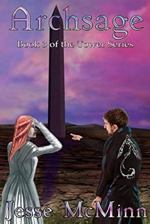 Archsage (Tower) eBook : McMinn, Jesse: Amazon.in: Kindle Store